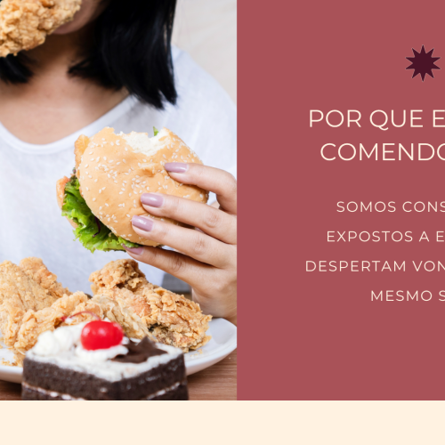 Estresse, distração e culpa fazem da comida um refúgio. Entenda como reconectar-se com seu corpo e cultivar uma relação mais leve com a alimentação
